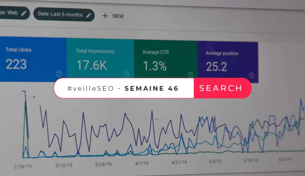 Veille SEO semaine 46