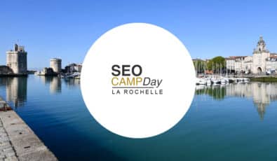 SEO camp La Rochelle 2023