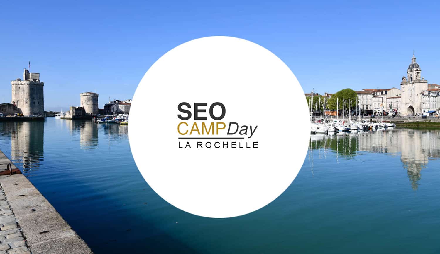 SEO camp La Rochelle 2023