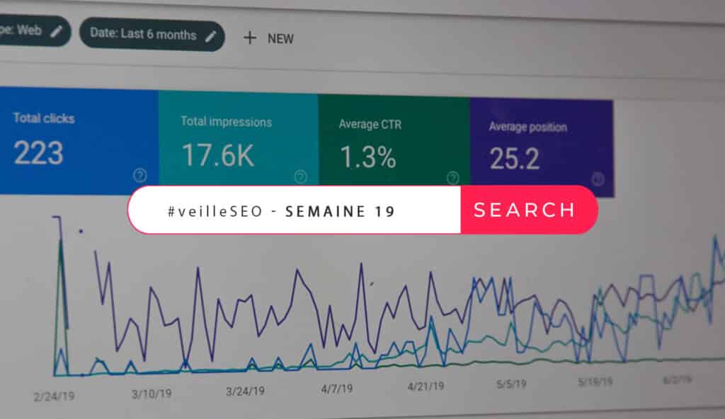 veille seo semaine 19